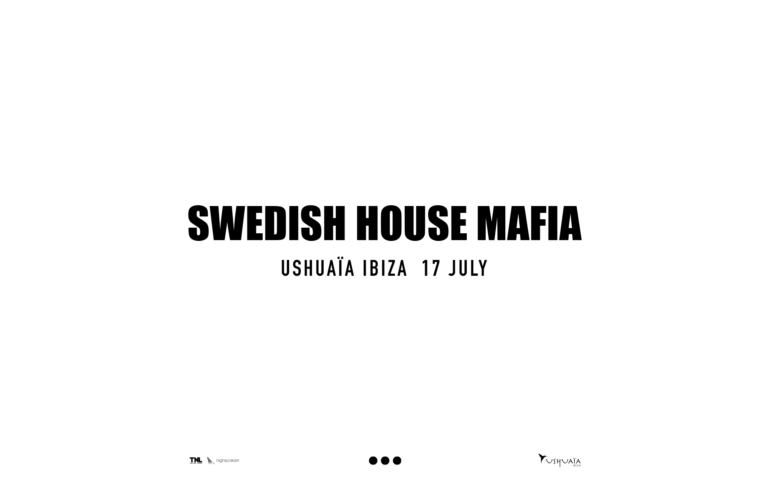 Swedish House Mafia Ushuaïa Ibiza 2022